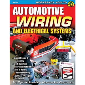 S-A Books - SA160 - Automotive Wiring and Electrical Systems
