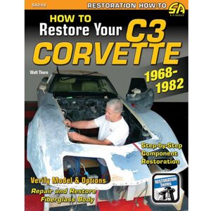 S-A Books - SA248 - How to Restore C3 Corvette 1968-1982